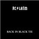 RC / LATM - Back In Black Tie